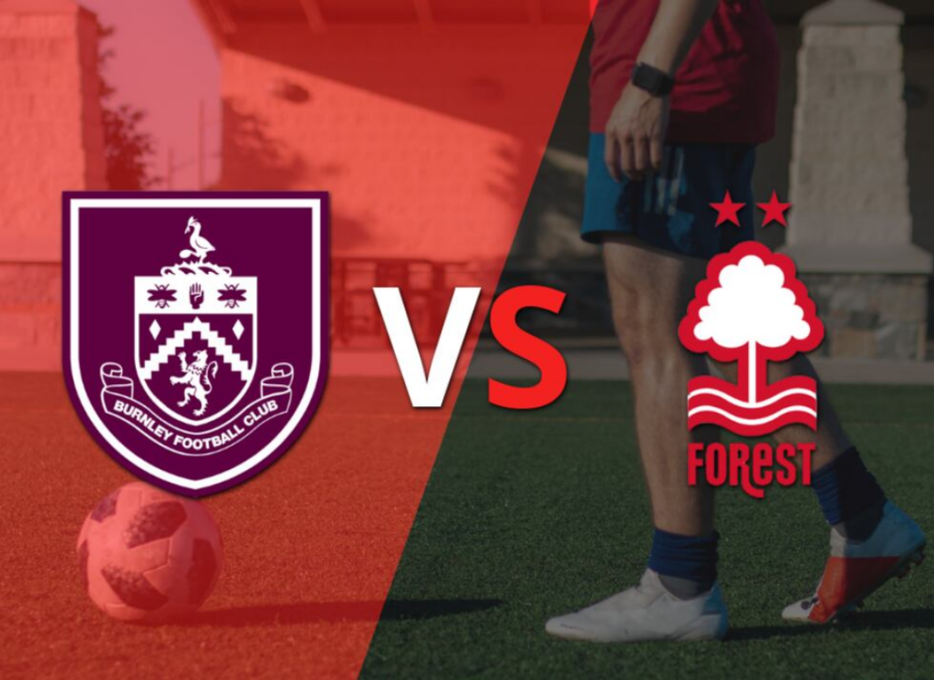 Nhận định Nottingham Forest vs Burnley: Thế trận sinh tồn và áp lực bóp nghẹt tại City Ground